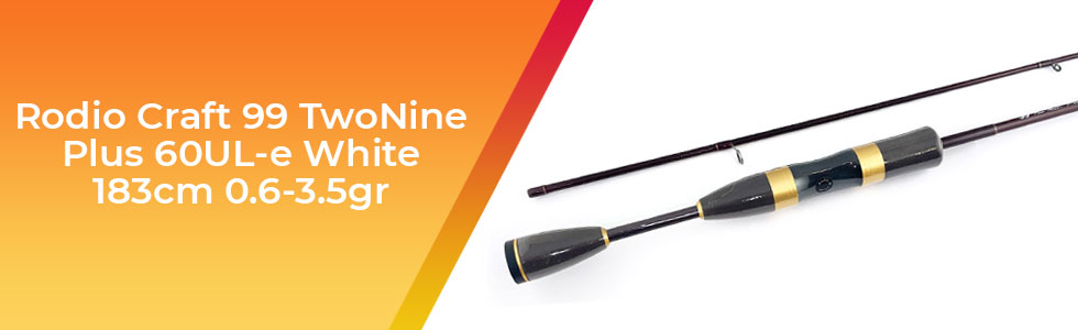 Rodio-Craft-99-TwoNine-Plus-60UL-e-White-183cm-0.6-3.5gr.jpg